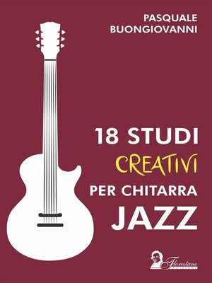 cover image of 18 studi creativi per chitarra jazz